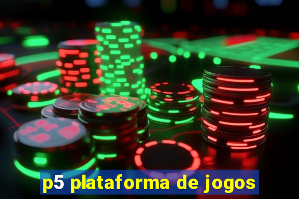 p5 plataforma de jogos